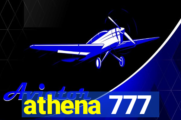 athena 777